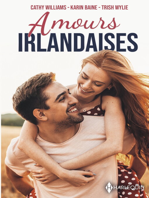 Title details for Amours irlandaises by Cathy Williams - Available